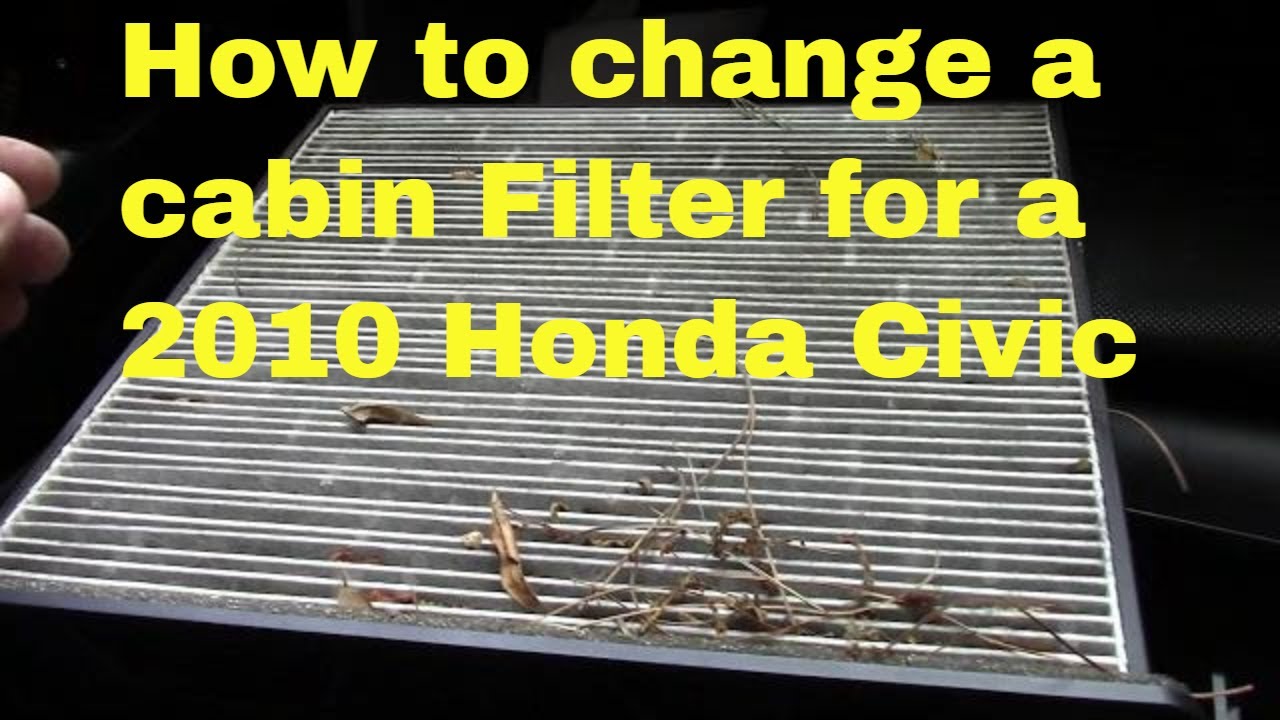 How to change your cabin filter 2010 honda civic - YouTube
