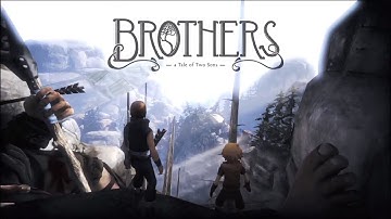 Brothers: A Tale of Two Sons Part 2