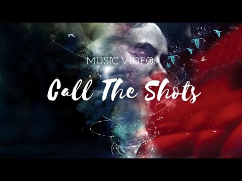 The Song Method 2 - Call The Shots Music Video