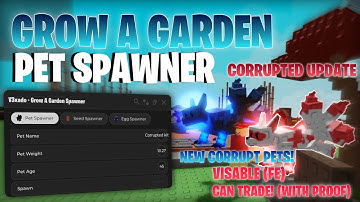 Latest FE Grow A Garden Script Pet Spawner | Corrupt Update 💢 | 🆕 No Key & Direct Link 📜 No Ban ⛔️