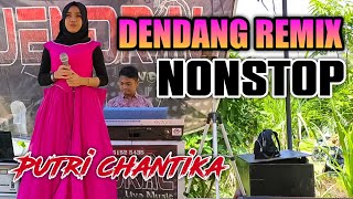 BUKIK BUNIAN - COVER PUTRI CHANTIKA || DENDANG MINANG REMIX NONSTOP TERBARU