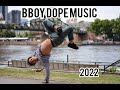 Bboy Dope Music Mixtape 2022 | Bboy Music 2022 | kill the beat 💥💯☣️☢️