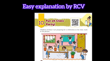FUN AT CLASS PARTY!  CLASS 3  MATHS CH 10 PART1