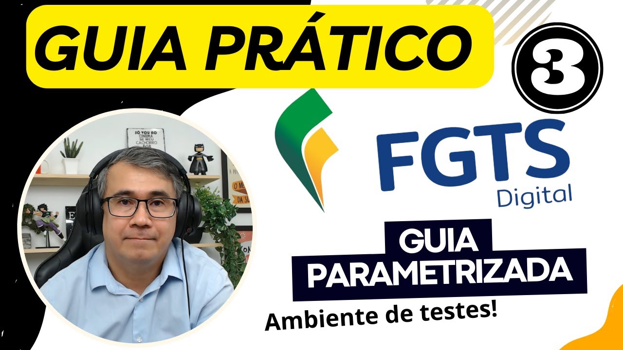 fgts-digital-emiss-o-de-guia-parametrizada-guia-pr-tico-ambiente