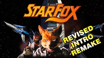 STAR FOX (INTRO REMAKE + TRIBUTE) 1080p