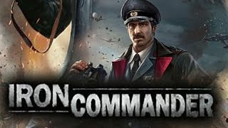 Iron Commander - Android GamePlay HD screenshot 1