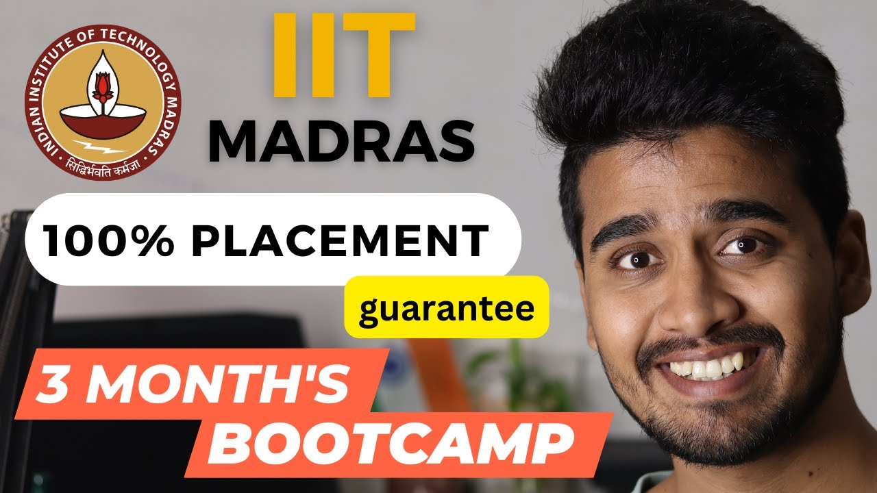 100 Job Placement BootCamp by IIT Madras 100 Placement in 3 Months