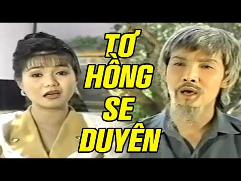 Cải Lương Hay "Tơ Hồng Se Duyên" - Cải Lương Xã Hội Vũ Linh, Ngọc Huyền Hay Nhất