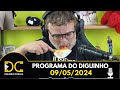 Programa do Diguinho - 09/05/2024 #2