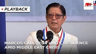 Marcos calls for unity, resilience amid Middle East crisis 