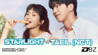 TAEIL - Starlight (TwentyFive TwentyOne OST Part 1) Lyrics
