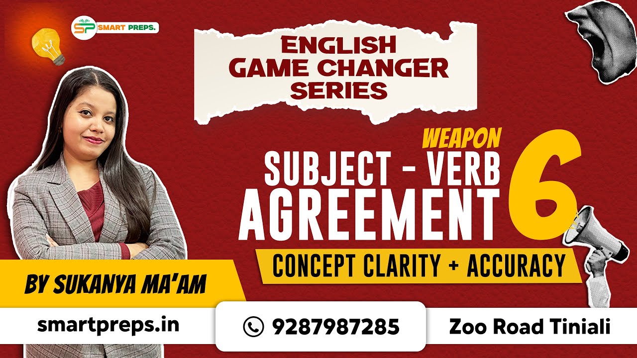 ENGLISH GAME CHANGER SERIES | SUBJECT-VERB AGREEMENT | BY SUKANYA MAM