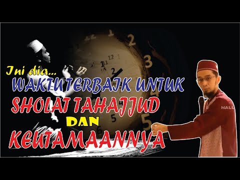 waktu-terbaik-shalat-tahajud-dan-janji-allah-bagi-yang-melaksanakan---ustadz-adi-hidayat,-lc-ma