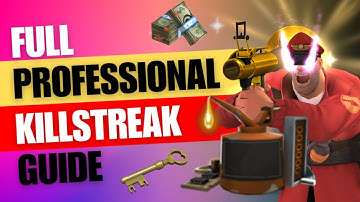 Full Professional Killstreaks Guide: Easy $1,000 Profit. [TF2 Trading]