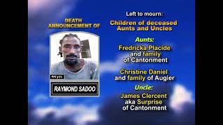 Raymond Sadoo ~ Long Obituary