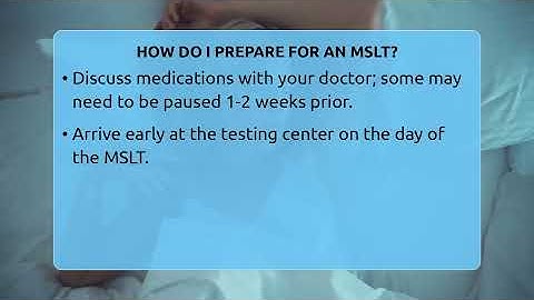 How Do I Prepare For An MSLT? - Sleep Apnea Support Network