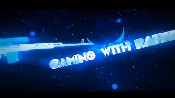 My new intro Rahul gaming
