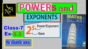 Powers & Exponent Ex-5.3 Solutions @nbclasses9951 Maths Ace Class-7