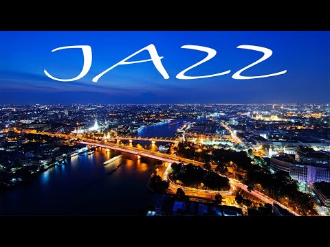 Night JAZZ - Lounge Bar JAZZ for Great Evening - Chill Out Music