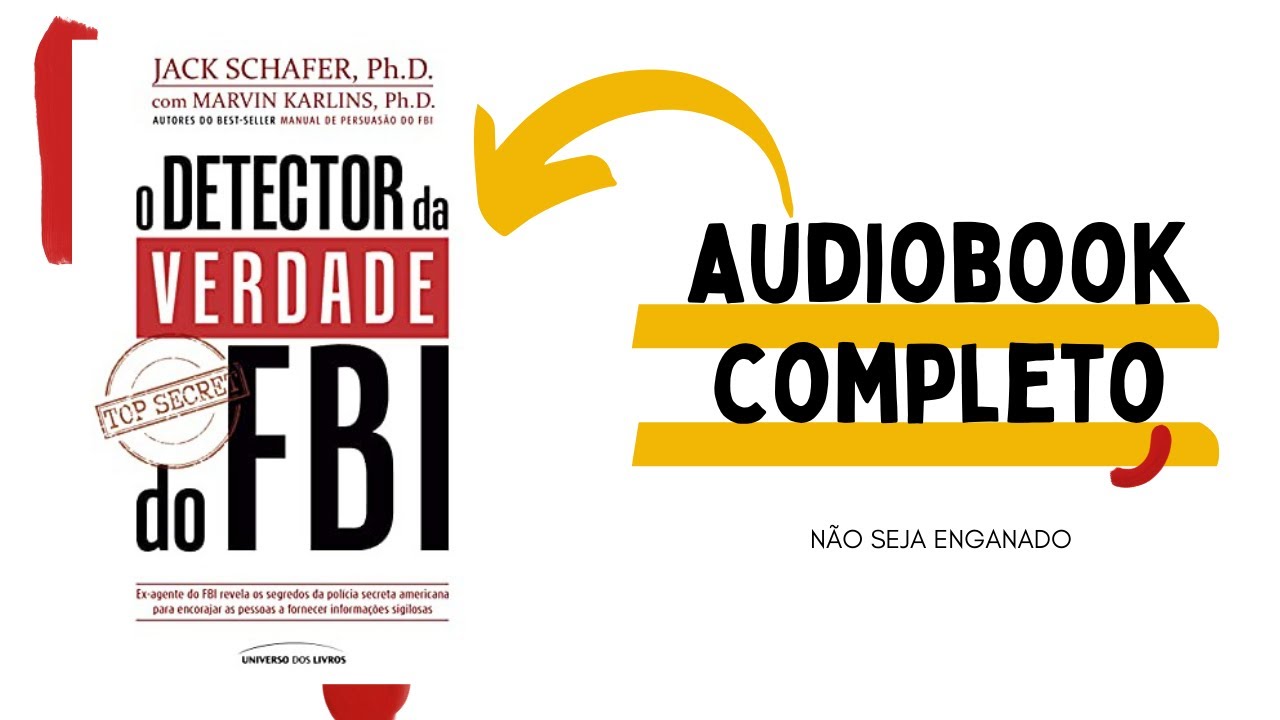 AUDIOBOOK O DETECTOR DA VERDADE DO FBI - YouTube