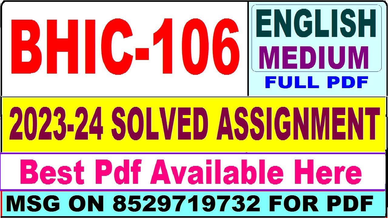 BHIC 106 solved assignment 2024 || bhic 106 solved assignment 2023-24 in English ||  bhic106 2024
