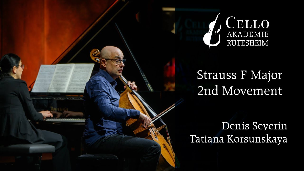 Strauss: Cello Sonata F major – Andante (2) | Denis Severin & Tatiana Korsunskaya