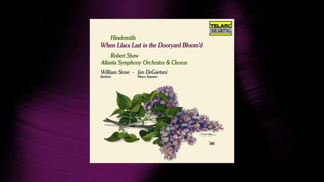 Robert Shaw When Lilacs Last in the Dooryard Bloom'd VII