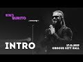 Live:Burito - INTRO (Сольный концерт SAMSKARA LIVE в Crocus City Hall, 2019 г.)