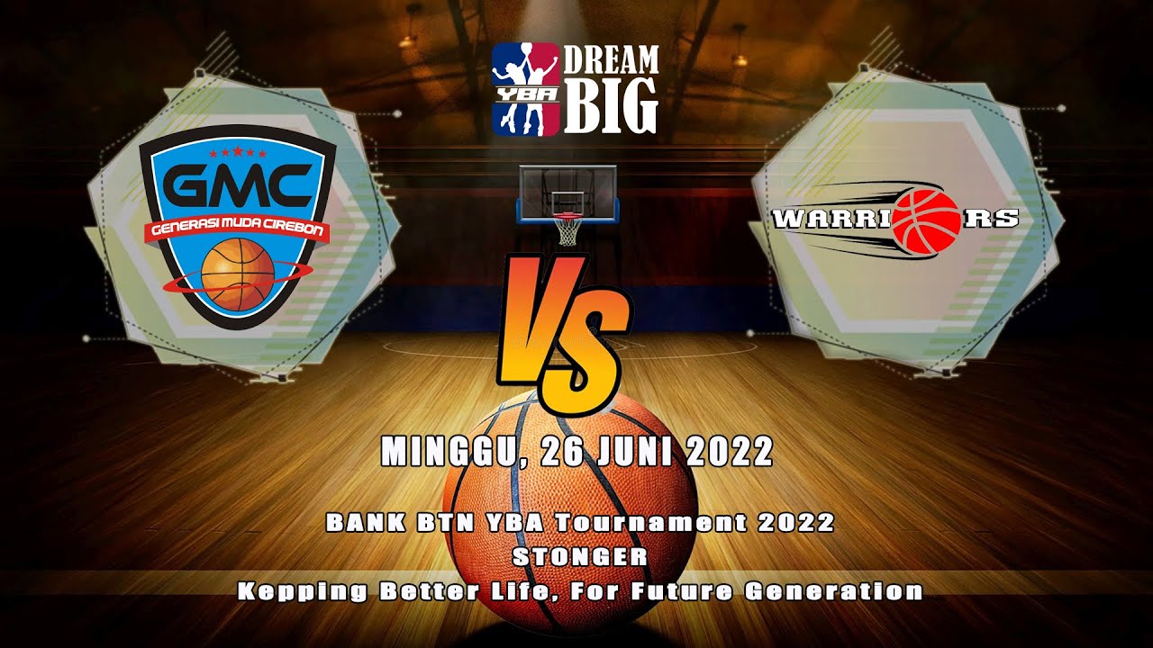 LIVE GMC CIREBON VS WARRIORS BASKETBALL YBA TOURNAMENT SUMMER 2022