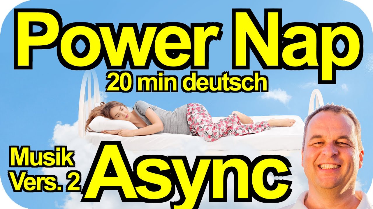 PowerNap 20 min [⚠️Extra stark:⚠️ Asynchrone Doppelinduktion!] Power Napping deutsch, Mittagsschlaf