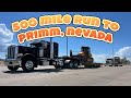 500+ Mile Round Trip CA--NV | Oversized Load!