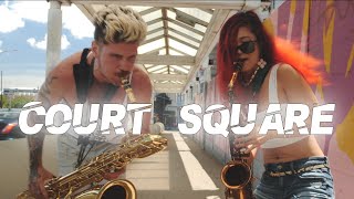 2SAXY  Court Square