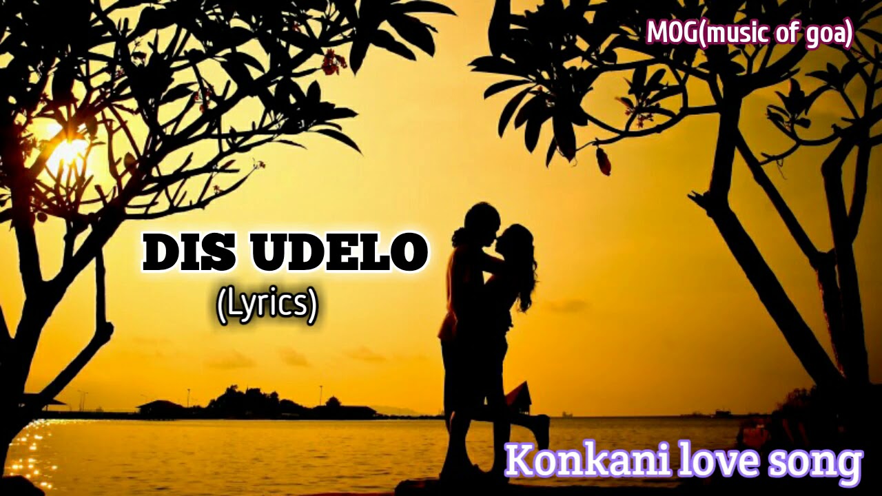 Konkani love song 2020 Dis udelolyricsvoller cover lyricskonkani lyrics