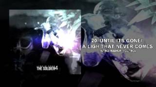 The Soldier 4 - Until Its Gone Ext Intro/Outro/ALTNC Studio Version Linkin Park