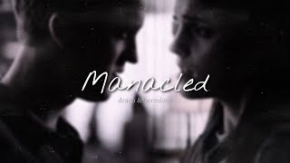 Draco & Hermione | Manacled | Everybody Wants To Rule The World