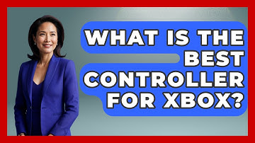 What Is The Best Controller For Xbox? - The Hardware Hub