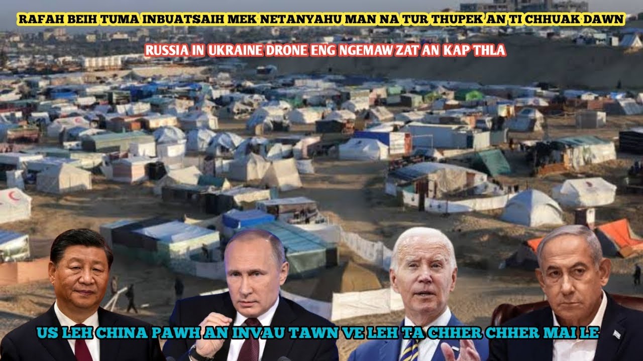 Netanyahu man an tum ta China leh US an in vau nasa Ukraine drone Russia in an kap thla