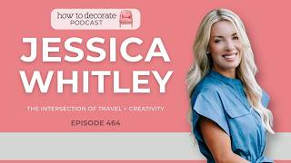 Designing for Function & Flow with Jessica Whitley | Ep. 464