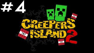 Creepers Island 2 - Ep4 : Ah je crois que je suis mort