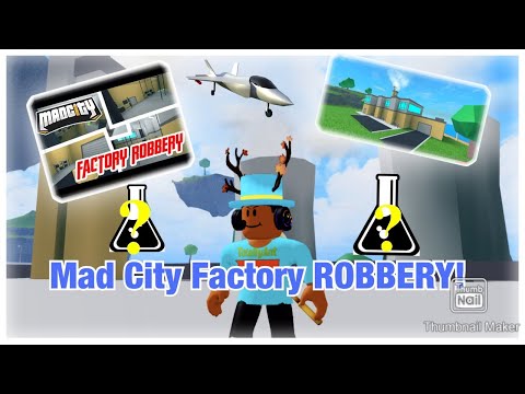 Factory Robbery Mad City Youtube - mad city roblox game cooking italy