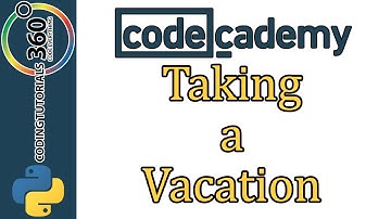 Learn Python with CodeCademy: Taking a Vacation