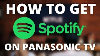 How To Get Spotify on a Panasonic TV screenshot 3