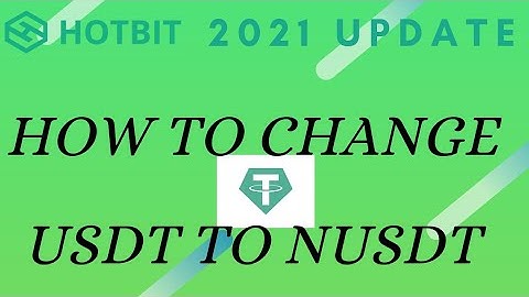How to convert USDT to nUSDT   2021 update