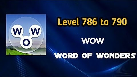 Word of wonder Level 786 to 790 || Ds gaming club