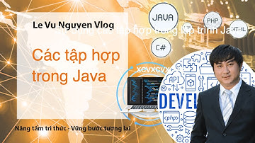 Bài 18: Collection trong Java