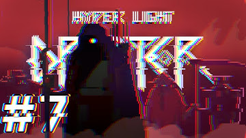 HYPER LIGHT DRIFTER | Part 7 (All Secrets) No Deaths