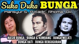 BUNGA Pilihan RHOMA IRAMA, MANSYUR S. A KADIR. AWAB PURNAMA