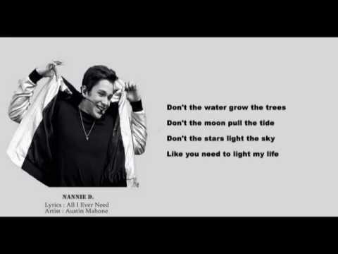 all-i-ever-need---austin-mahone-(lyrics)