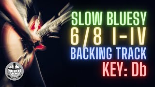 امتلك الحبال من I إلى IV بشكل كامل في موسيقى Bluesy البطيئة 6/8 في مسار دعم Key of Db