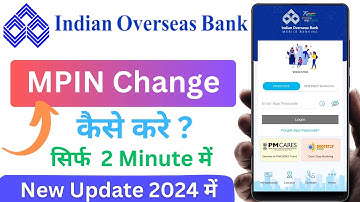 Iob Mpin Change Kese Kare In 2024 | How To Set Mpin In Iob App In Hindi 😎😎 👈👈